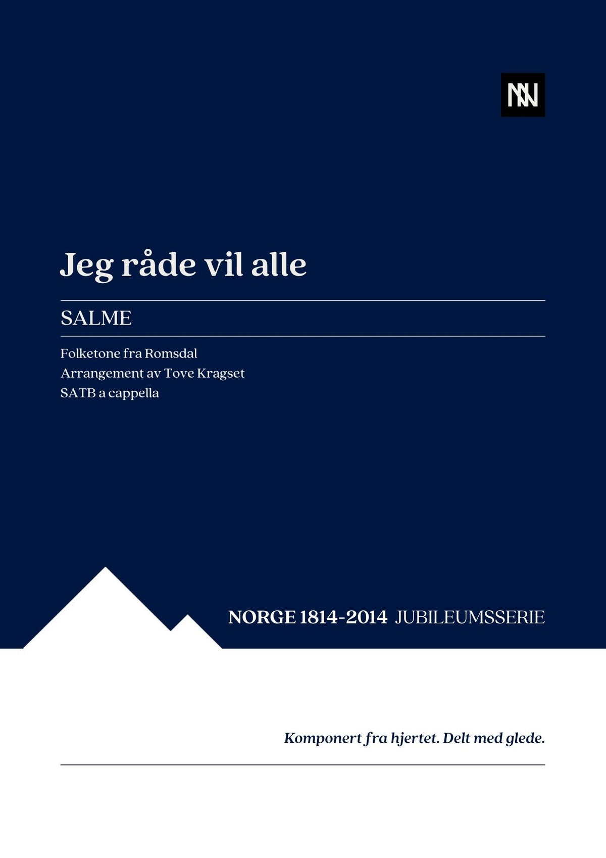 Jeg råde vil alle SATB