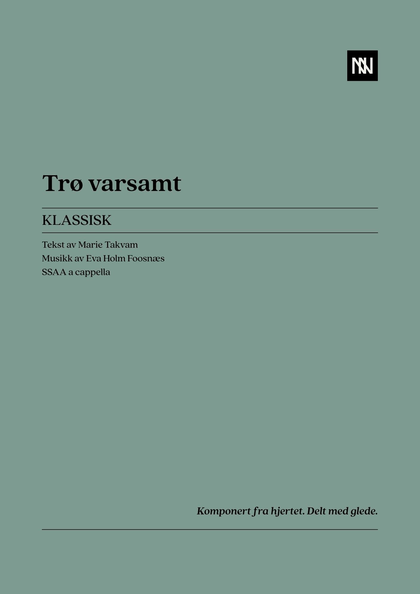 Trø varsomt SSAA
